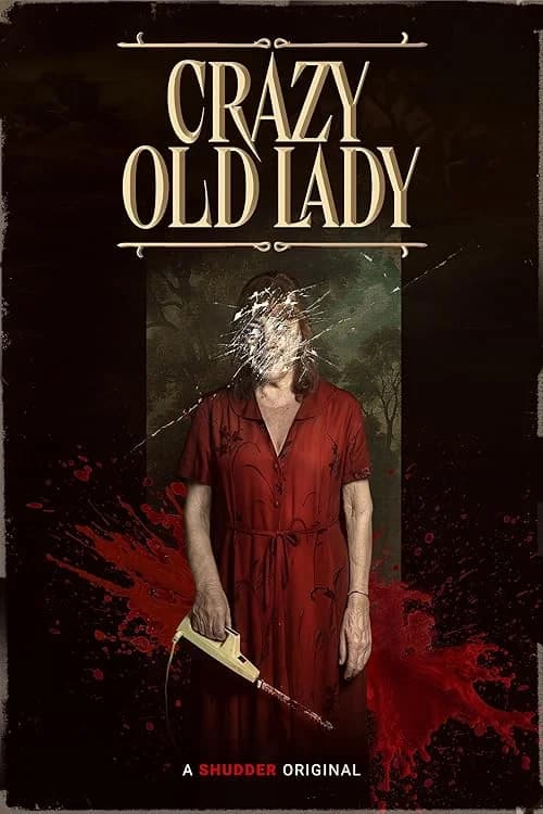 Crazy Old Lady film posteri
