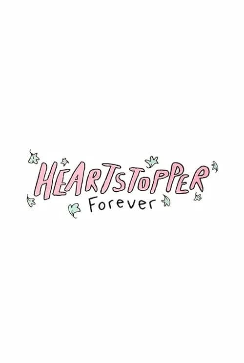 Heartstopper Forever